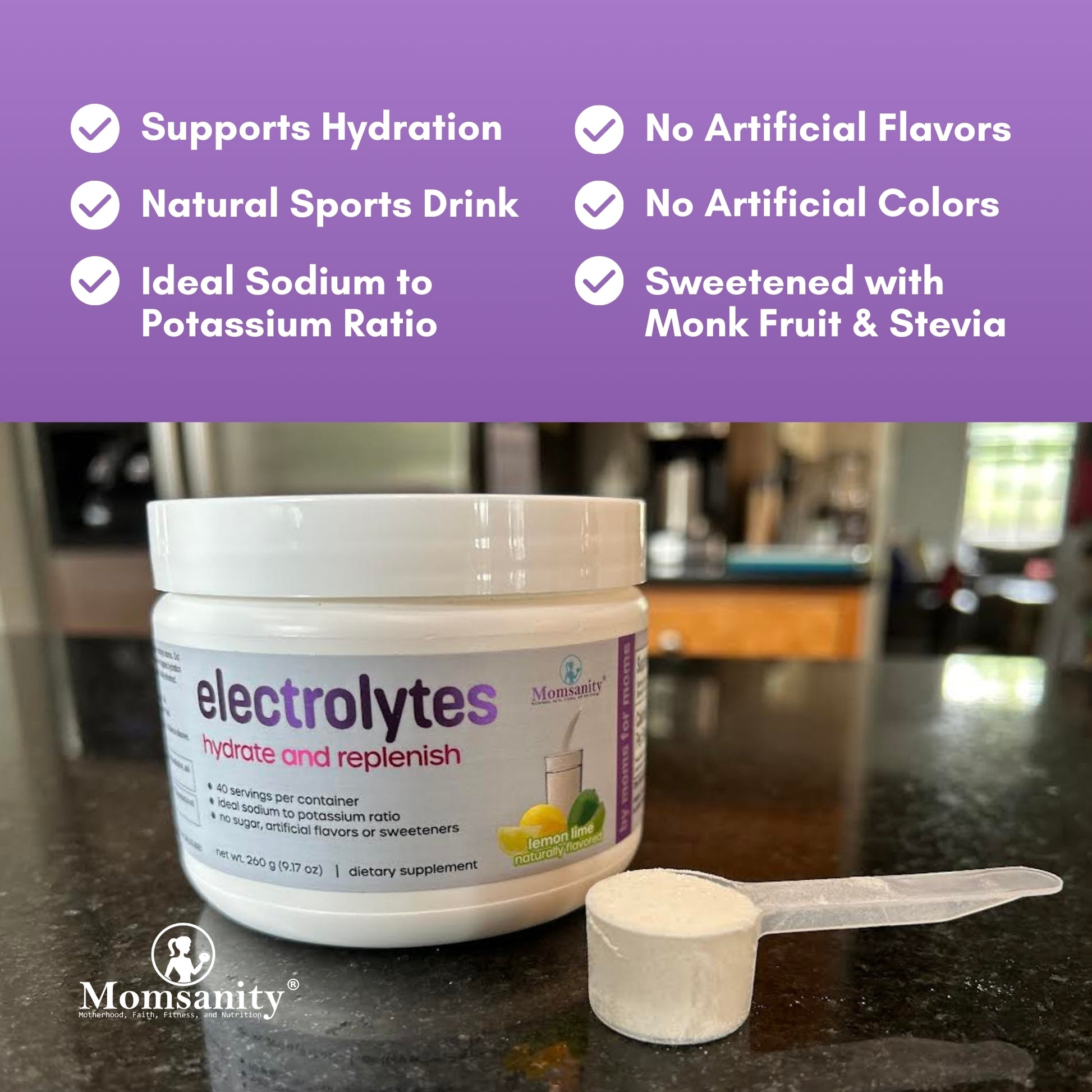 Momsanity Lemon Lime Electrolyte Infographic: Supports Hydration, Natural Sports Drink, Ideal Sodium to Potassium Ratio, No Artificial Flavors, No Artificial Colors, Sweetened with Monk Fruit and Stevia